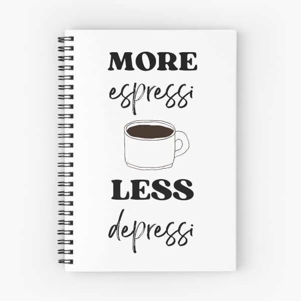 Item preview, more espressi coffee less depressi people drink coffee cafe time motivation designed and sold by mptshirtdesign.