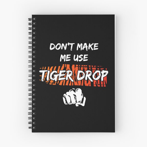 Item preview, Don't make me use Tiger Drop - Yakuza gaming reference designed and sold by gamingafterbed.