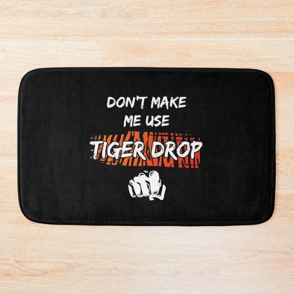 Item preview, Don't make me use Tiger Drop - Yakuza gaming reference designed and sold by gamingafterbed.
