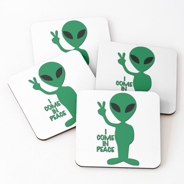 Item preview, I come in peace - Alien designed and sold by likbatonboot.