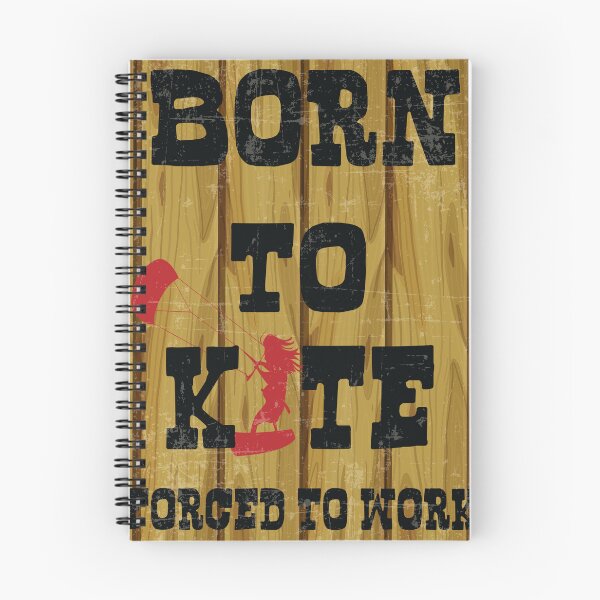 Item preview, Born to kite forced to work  designed and sold by Donutlovers.