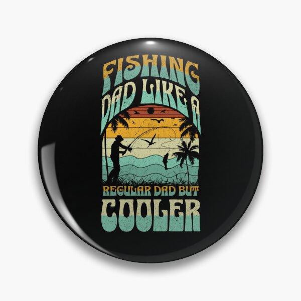 Item preview, FISHING DAD LIKE A REGULAR DAD BUT COOLER designed and sold by Affyboss6.