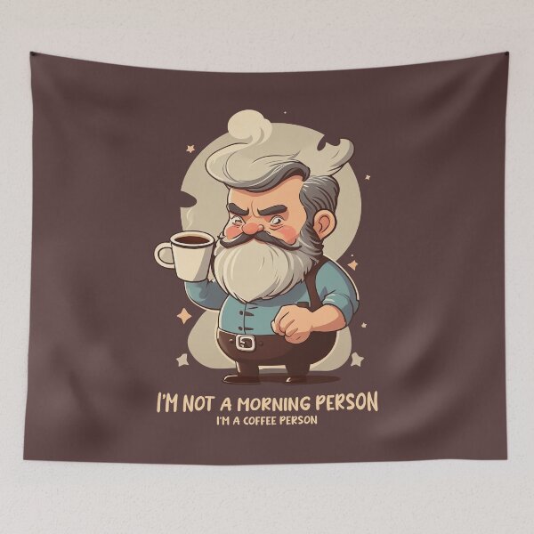 Artikelvorschau, I'm not a morning person, I'm a coffee person: Caffeine King entworfen und verkauft von Paolospresent.
