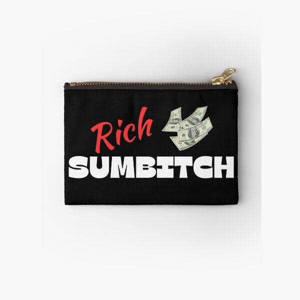 Item preview, Rich Sumbitch II designed and sold by itzbart.