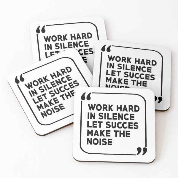 Item preview, work hard in silence let succes make the noise designed and sold by BandiRock.