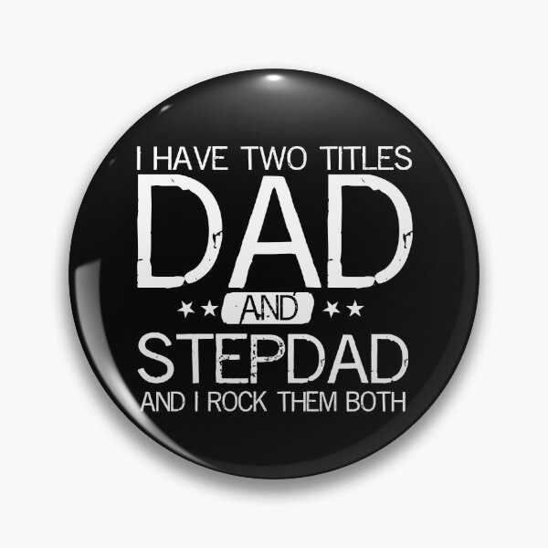 Item preview, I have two titles dad and stepdad and I rock them both designed and sold by JukeLox.