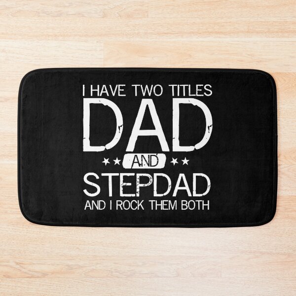 Item preview, I have two titles dad and stepdad and I rock them both designed and sold by JukeLox.