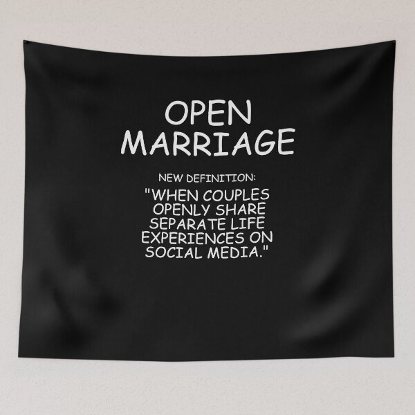 Item preview, Open Marriage: When Couples Openly Share Separate Life Experiences On Social Media on Black designed and sold by signshirtz.