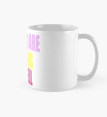 Females are Strong as Hell Mug