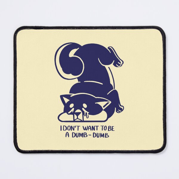 Item preview, To be a dumb dumb designed and sold by bresquilla.