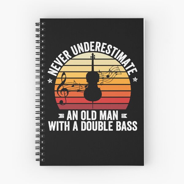Item preview, Funny double bass instrument quote - double bass old man - double bass player  designed and sold by nubiguru.