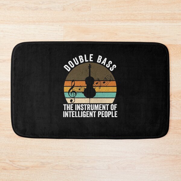 Item preview, Double bass The instrument for intelligent people designed and sold by nubiguru.