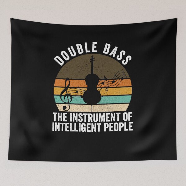 Item preview, Double bass The instrument for intelligent people designed and sold by nubiguru.