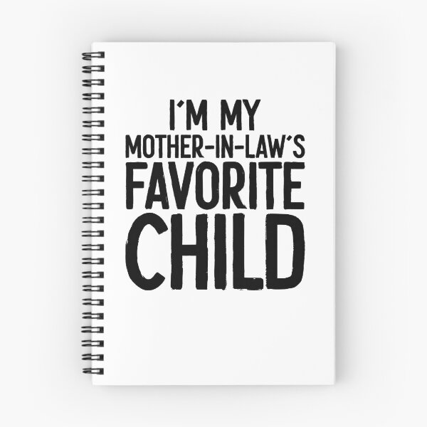 Item preview, I'm My Mother-in-Law's Favorite Child" Print for Sale designed and sold by RafaelLopezz.