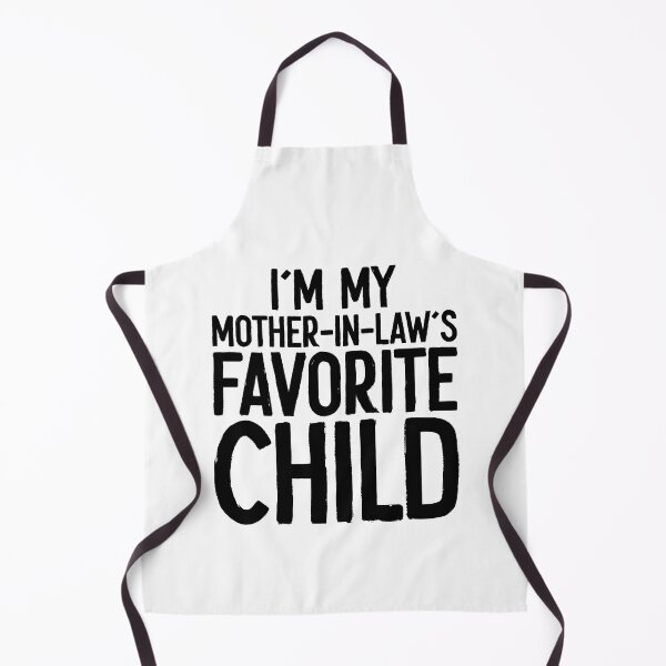 Item preview, I'm My Mother-in-Law's Favorite Child" Print for Sale designed and sold by RafaelLopezz.
