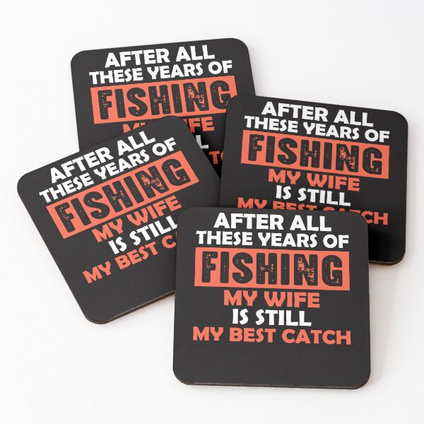 Item preview, Funny Fishing Dad, My Wife is Still my Best Catch, Fathers designed and sold by Logiamerch.