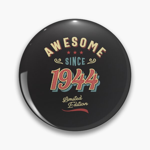 Item preview, Awesome since 1944 79th birthday designed and sold by cidolopez.