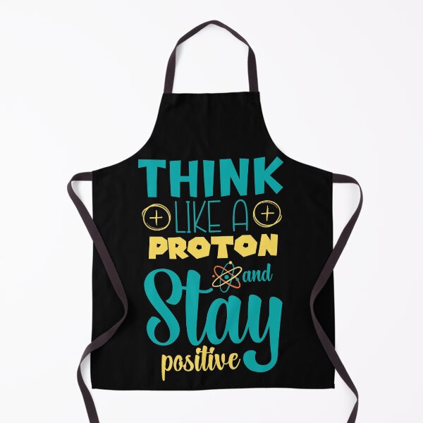 Item preview, Think Like a Proton and Stay Positive | Science-Inspired Motivation designed and sold by Drzamag.