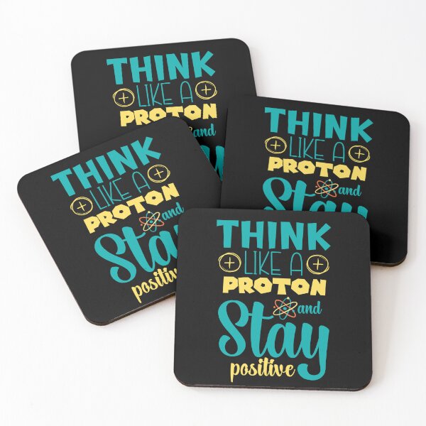 Item preview, Think Like a Proton and Stay Positive | Science-Inspired Motivation designed and sold by Drzamag.