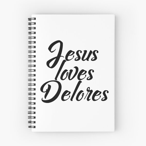 Item preview, Jesus loves Delores designed and sold by Shalomjoy.
