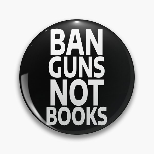 Item preview, Ban Guns Not Books Read Banned Books Book Lover designed and sold by GraphiGroove.