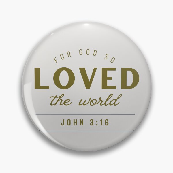Item preview, John 3:16 - For God so loved the world designed and sold by PureEndeavors.