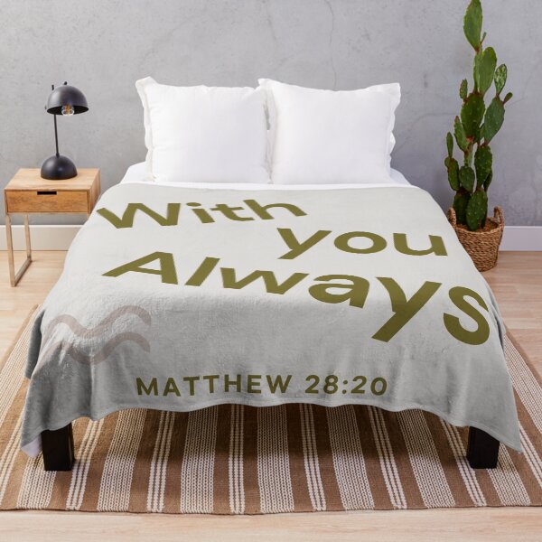 Item preview, Matthew 28:20 - With you always designed and sold by PureEndeavors.