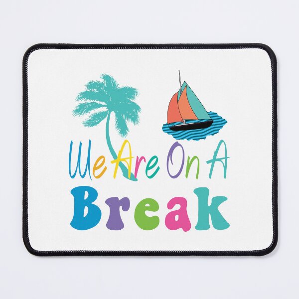 Item preview, We Are On A Break Teacher Shirt, by DAM Creative, designed and sold by DAM Creative ⭐⭐⭐⭐⭐.