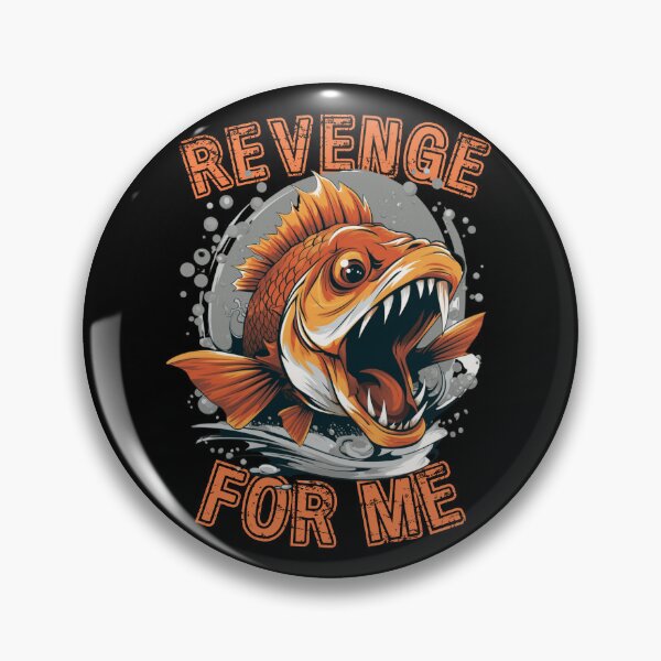Item preview, Fish Revenge Nice Gift For A Fisherman designed and sold by DiamondPixel.