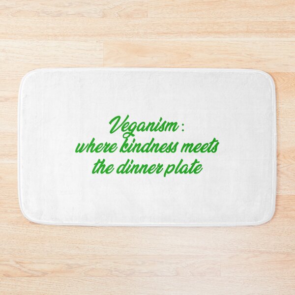Item preview, Veganism: where kindness meets the dinner plate. designed and sold by Absent-Visual.