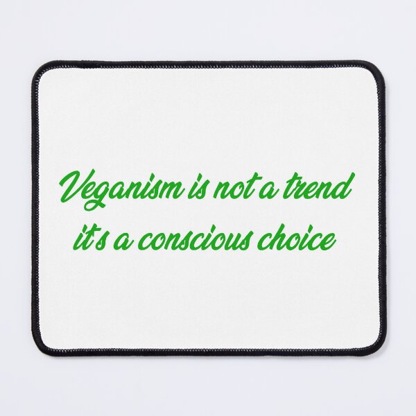 Item preview, Veganism is not a trend; it's a conscious choice. designed and sold by Absent-Visual.