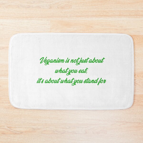 Item preview, Veganism is not just about what you eat; it's about what you stand for. designed and sold by Absent-Visual.