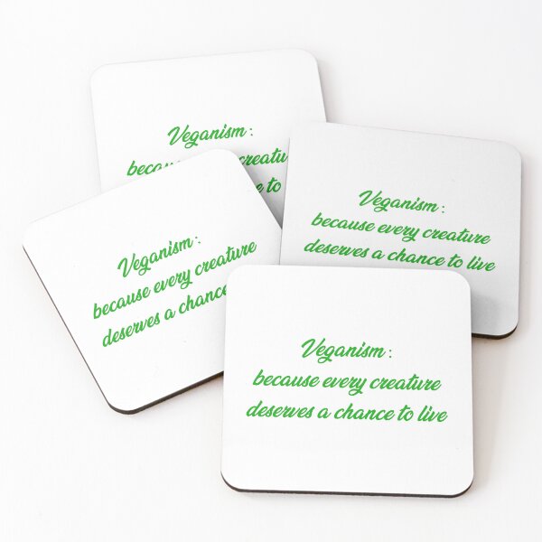 Item preview, Veganism: because every creature deserves a chance to live. designed and sold by Absent-Visual.