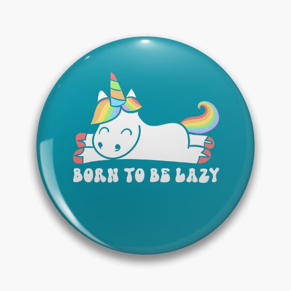 Item preview, Born To Be Lazy designed and sold by FrescoDesign.