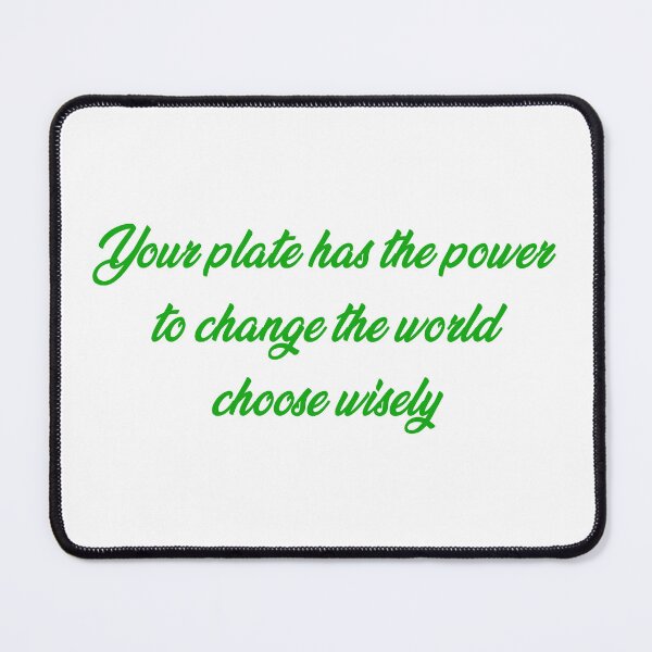 Item preview, Your plate has the power to change the world, choose wisely. designed and sold by Absent-Visual.