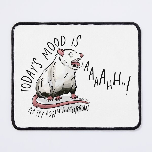 Item preview, Today's mood is aaaaah! - Anxiety Possum designed and sold by CPowellDesign.