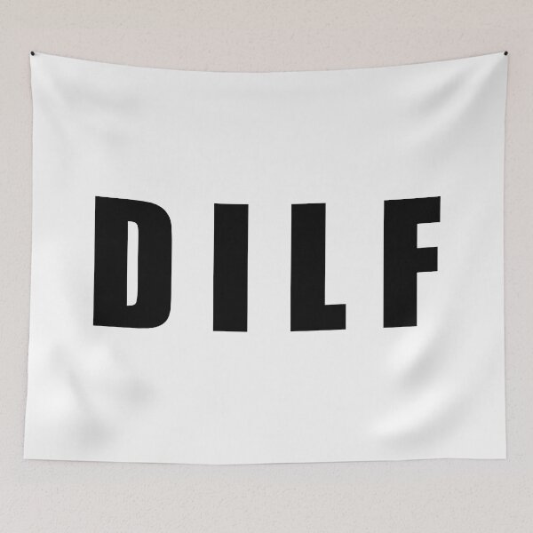 Item preview, DILF designed and sold by mavagraphics.