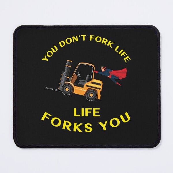 Item preview, Forklift Superhero You Don't Fork Life, Life Forks You GY designed and sold by TeamsterLife.