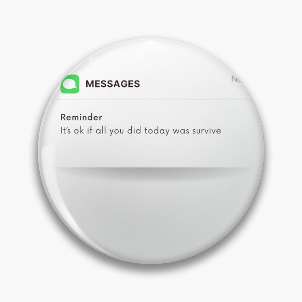 Item preview, Reminder: It's okay if all you did today was survive designed and sold by unaluciana.