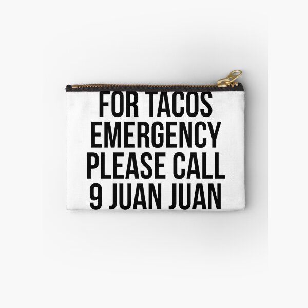Item preview, For Tacos Emergency Please Call 9 Juan Juan designed and sold by kamrankhan.