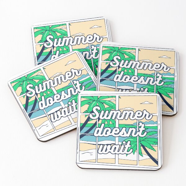 Item preview, Summer Doesn't Wait designed and sold by TextEccentrics.