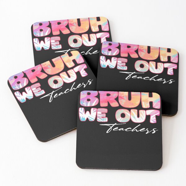 Item preview, Bruh We Out Teachers last day of school end of school designed and sold by Yakuzads.