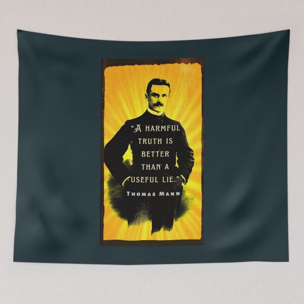 Item preview, Thomas Mann portrait and quote: A harmful truth is better than a useful lie. designed and sold by artbleed.
