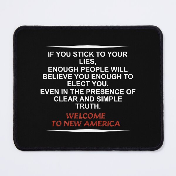 Item preview, If you stick to your lies - white designed and sold by Politics-Corner.