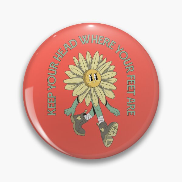 Item preview, Keep Your Head Where Your Feet Are designed and sold by AmuseThings.