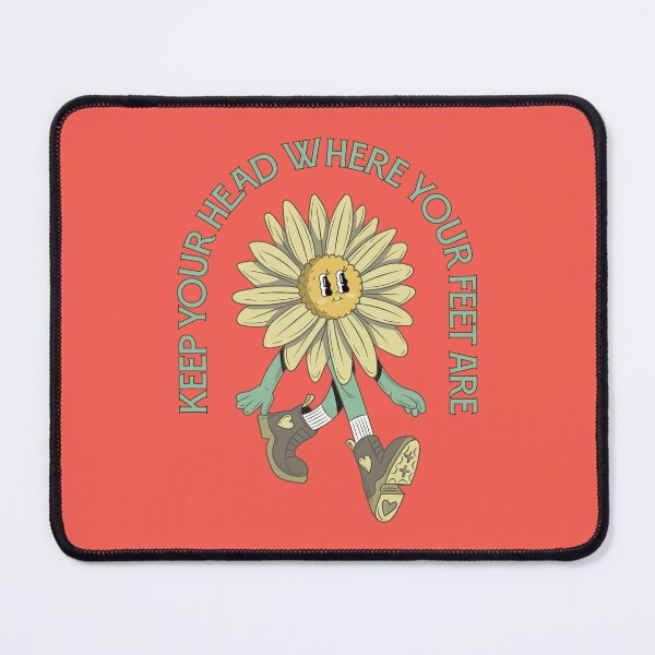 Item preview, Keep Your Head Where Your Feet Are designed and sold by AmuseThings.