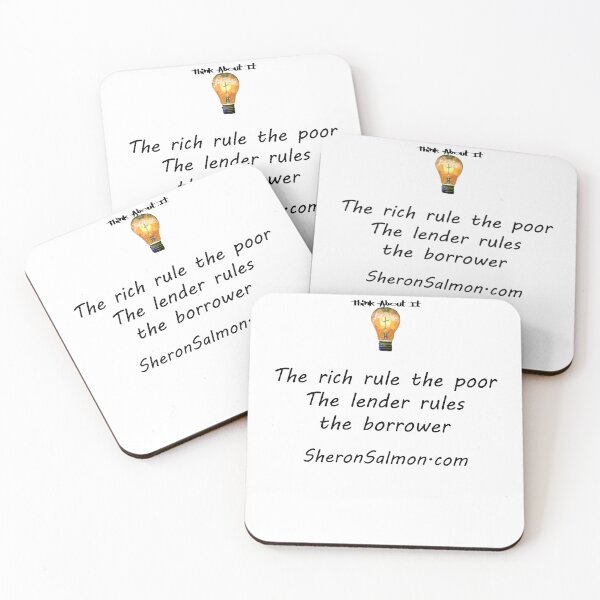 Item preview, The rich rule the poor and the lender rules the borrower. designed and sold by IAMthinker.