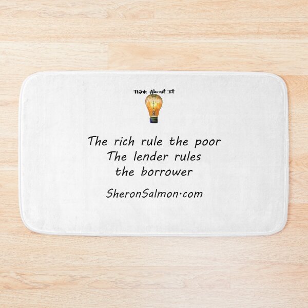 Item preview, The rich rule the poor and the lender rules the borrower. designed and sold by IAMthinker.