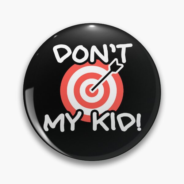 Item preview, Don't * My Kid! designed and sold by AmericanVenom.