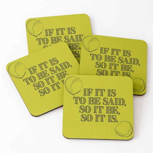 Item preview, If It Is To Be Said, So It Be, So It Is. designed and sold by AmuseThings.